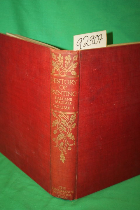 Macfall, Haldane: A History of Painting Vol. I