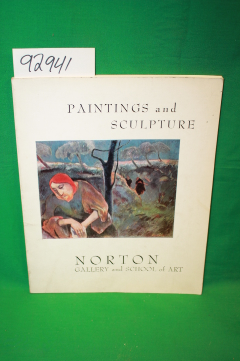 Norton Gallery and School of Art: Paintings and Sculpture in the Norton Gallery