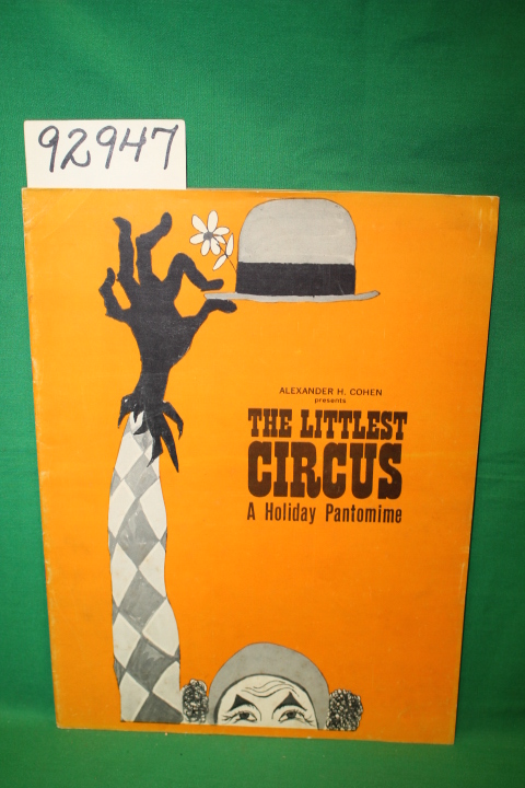 Cohen, Alexander ;Roth, Wolfgang: The Littlest Circus: A Holiday Pantomine