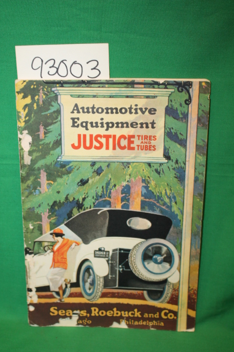 Sears Roebuck: Automotive Equipment: Justice Tires and Tubes Sears, Roebuck,