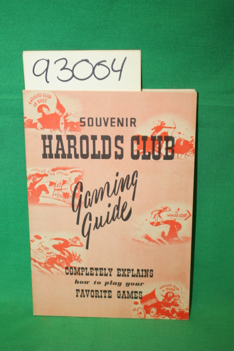 Jones, Jack: Souvenir Harold's Club: Gaming Guide: Completely Explains how to...