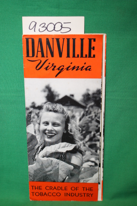 Danville Chamber of Commerce: Danville Virginia: The Cradle of the Tobacco In...
