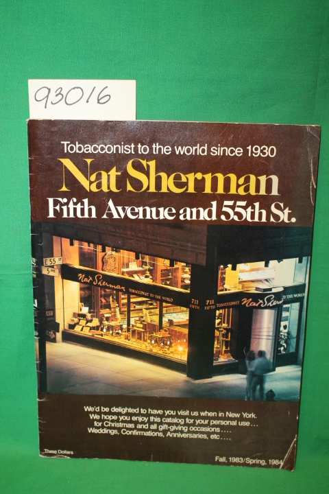 Sherman, Nat: Nat Sherman: Fifth Avenue and 55th St.: The Tobacconist to the ...