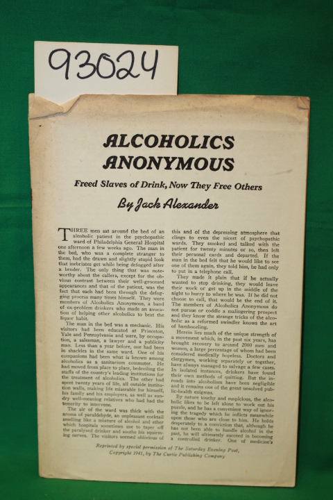 Alexander, Jack: Alcoholics Anonymous: Freed Slaves of Drink , Now They Free ...