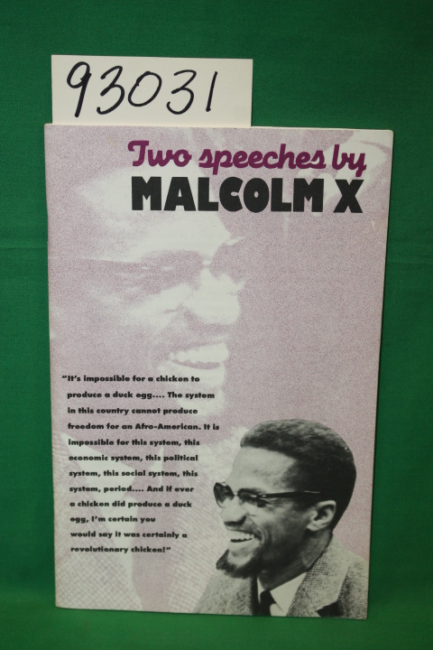 Malcom X: Two Speeches by Malcolm X