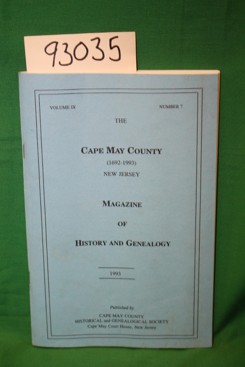 Sturm, William E.: The Cape May County  New Jersey (1692-1993) Magazine of Hi...