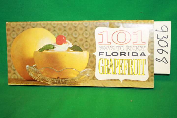 Florida Citrus Commission: 101 Ways to Enjoy The Florida Grapefruit