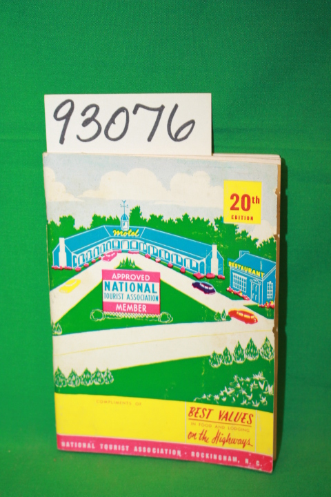 National Tourist Association: Motel Approved National Tourist Association Member