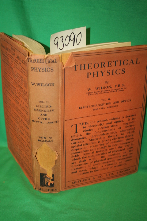 Wilson, W.: Theoretical Physics Vol. 2 only