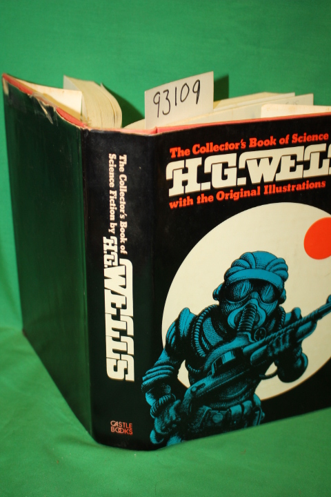 Wells, H. G.: The Collector's Book of Science Fiction by H. G. Wells
