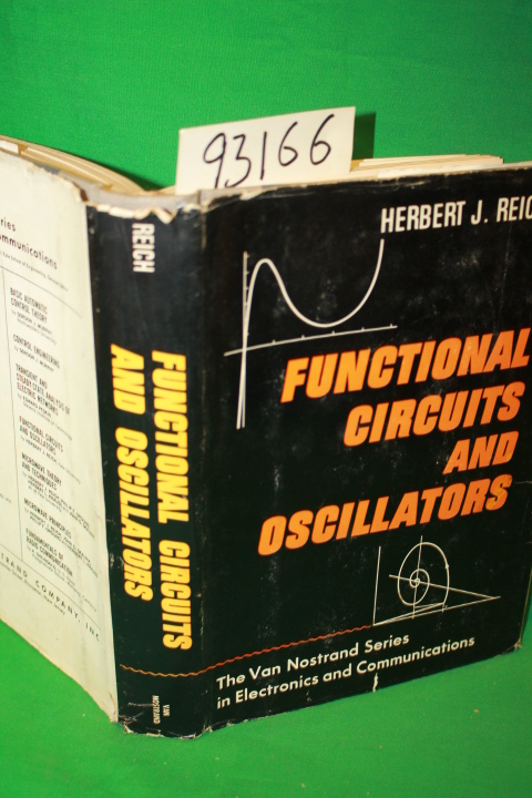 Reich, Herbert J.: Functional Circuit and Oscillators