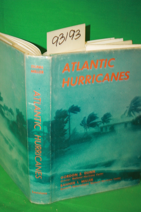 Dunn, Gordon E.: ATLANTIC HURRICANES