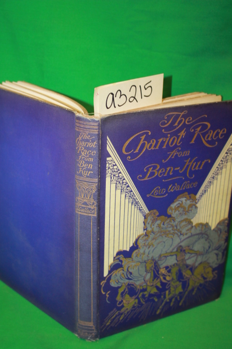 Wallace, Lew: The Chariot Race from Ben-Hur