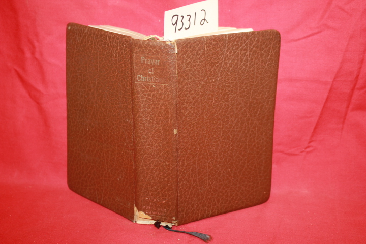 Catholic Book Publishing: Prayer of Christians Initiated and Sponsored by Nat...