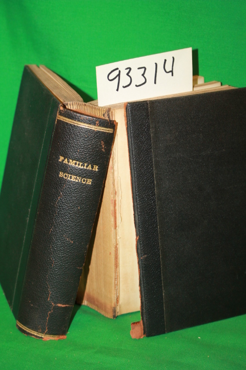 Peterson, R. E.: Peterson's Familiar Science or the Scientific Explanation of...