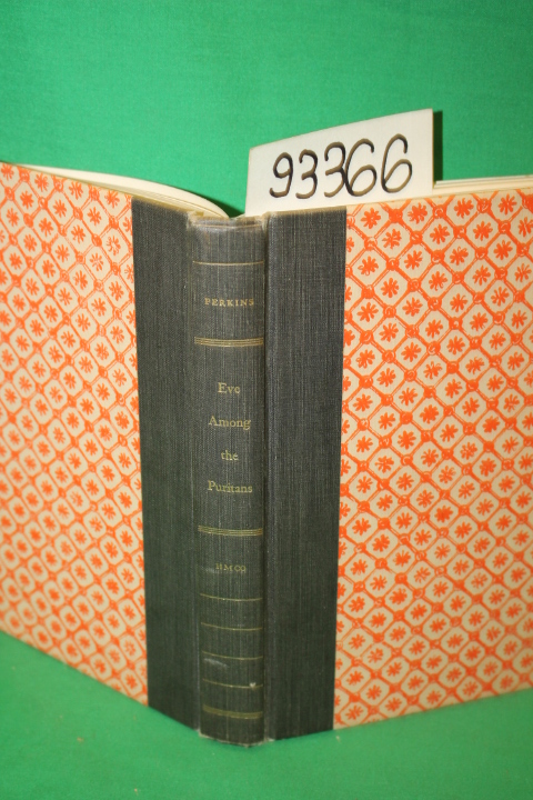 Perkins, Eleanor Ellis: Eve Among the Puritans: A Biography of Lucy Fitch Per...