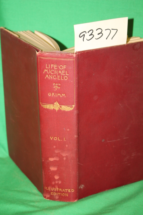 Grimm, Herman: Life of Michael Angelo