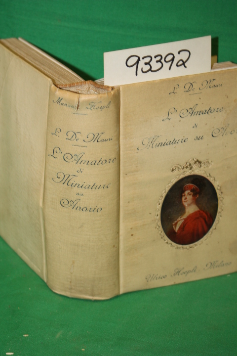 De Mauri, L.: L' Amatore di Miniature su Avorio