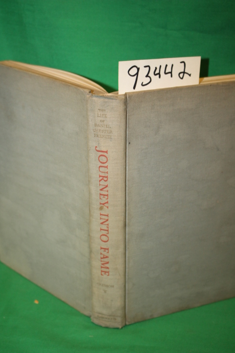 Cresson, Margaret French: The Life of Daniel Chester French JOurney into Flame