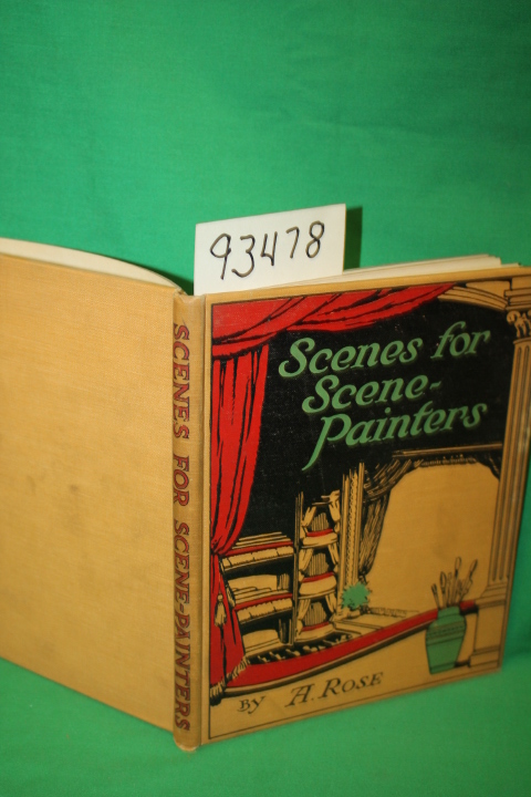 Rose, A.: Scenes for Scene-Painters