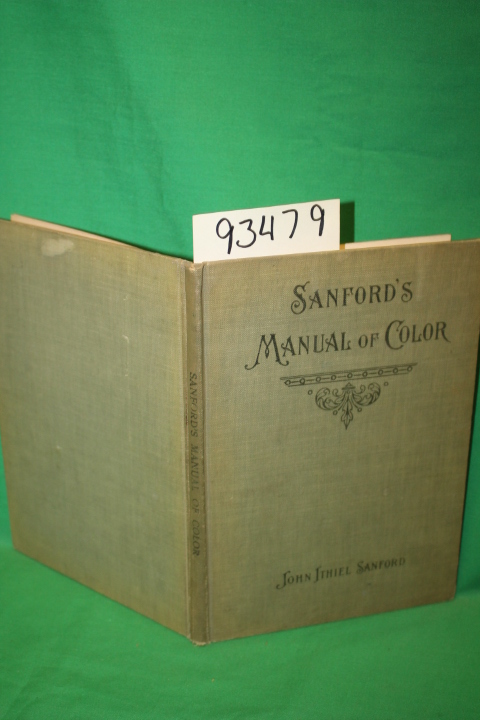 Sanford, John Ithiel: Sanford's Manual of Color