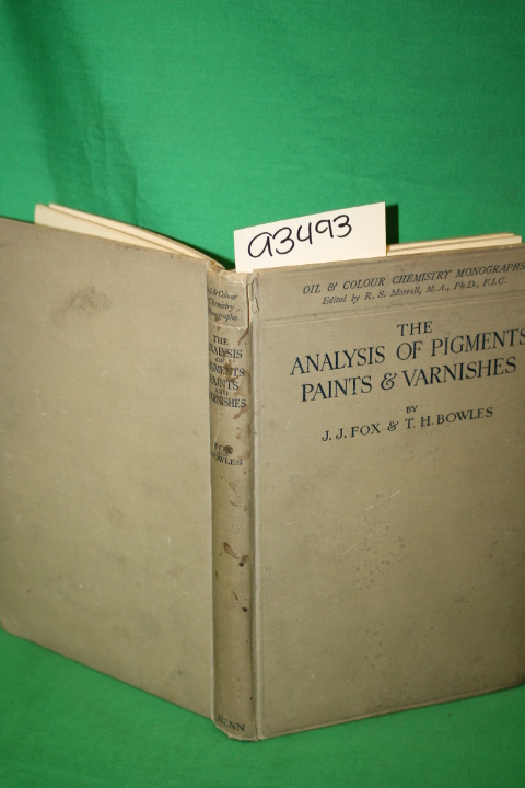 Bowles, T.H.; Fox, J.J.: The Analysis of Pigments Paints & Varnishes