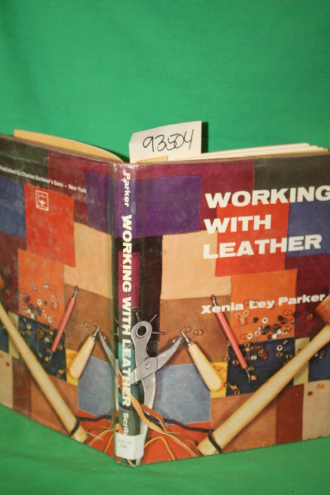 Parker, Xenia Ley: Working With Leather