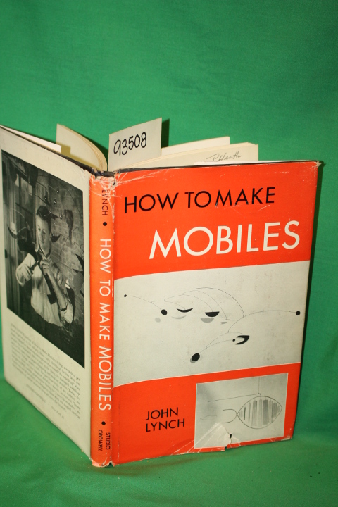 Lynch, John: How to Make Mobiles