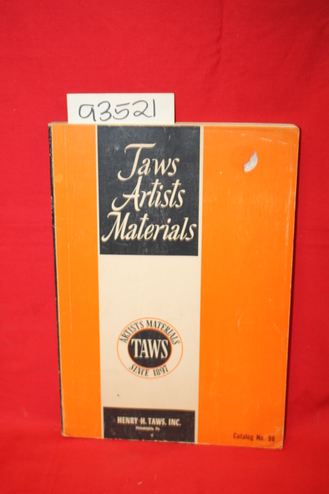 Taws, Henry: Taws Artists Materials: Catalog No.96