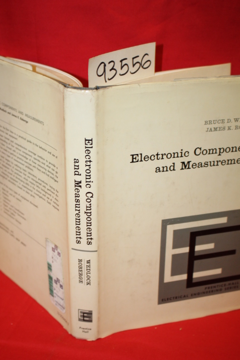 Wedlock, Bruce: Electronic Components and Measurements