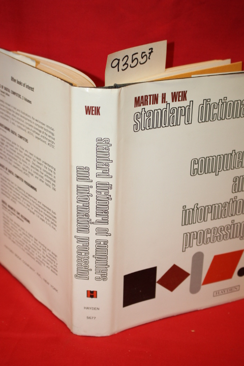 Weik, Martin H.: Standard Dictionary of Computers and Information Processing