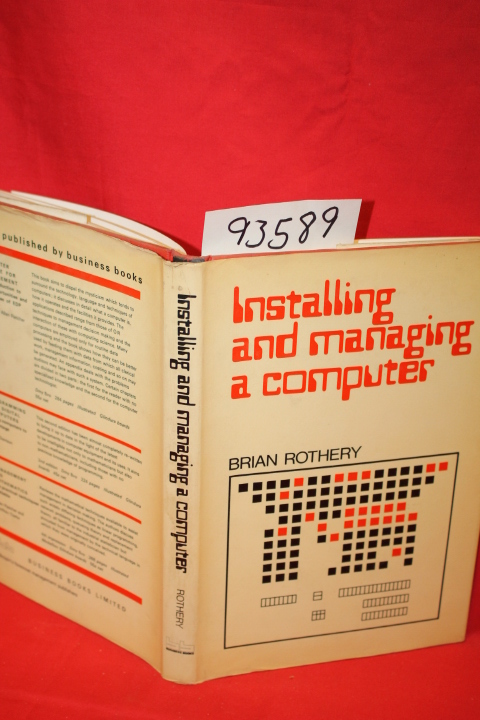 Rothery, Brian: Installing and Managing a Computer