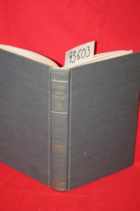 Korn, Granino A.; Korn, Theresa M.: Electronic Analog Computers