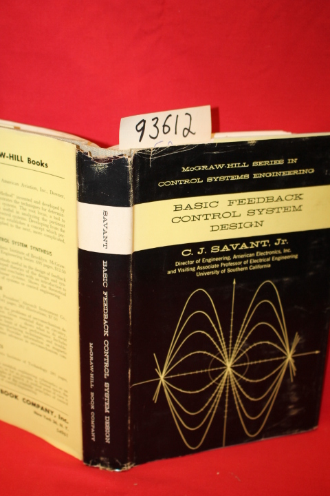 Savant, C. J.: Basic Feedback Control System Design