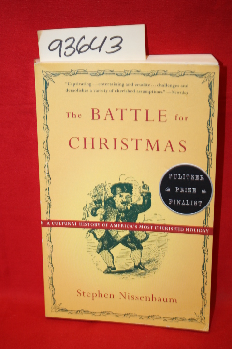 Nissenbaum, Stephen: The Battle for Christmas