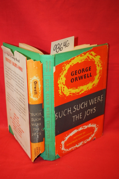Orwell, George: Such, Such Were The Joys