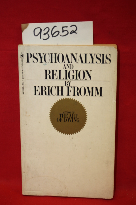 Fromm, Erich: Psychoanalysis and Religion