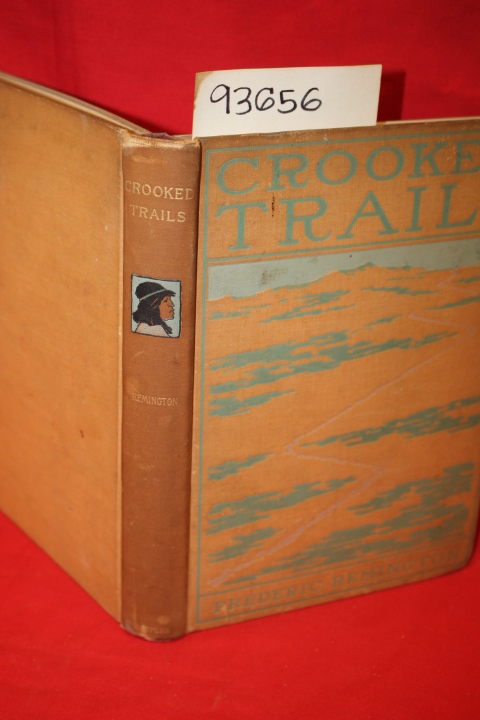 Remington, Frederic: Crooked Trails