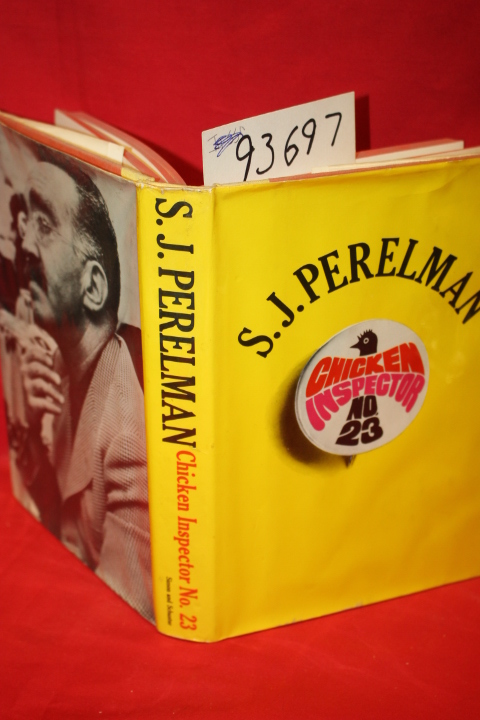 Perelman, S. J.: Chicken Inspector No. 23