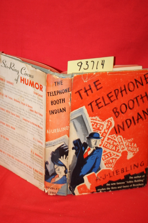Liebling, A. J.: The Telephone Booth Indian