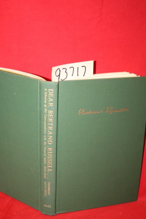 Russell, Bertrand; Fienberg, Barry; ...: Dear Bertrand Russell... A Selection...