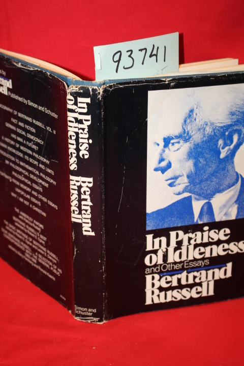 Rusell, Bertrand: In Praise of Idleness and Other Essays