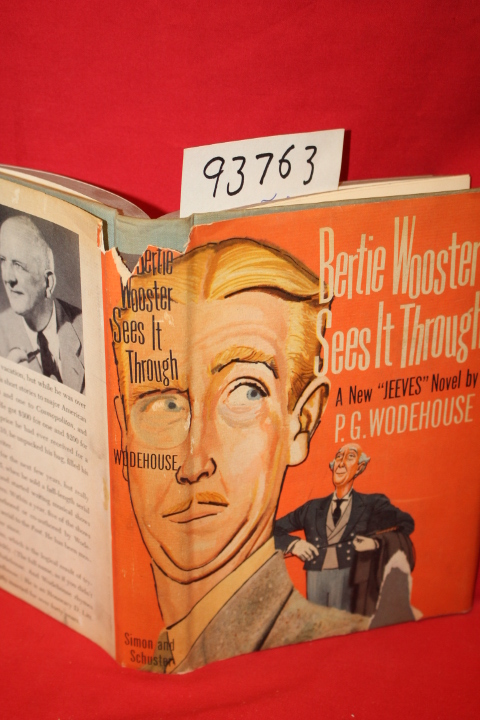 Wodehouse, P. G.: Bertie Wooster Sees it Through