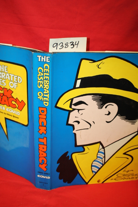 Gould, Chester; Galewitz, Herb: The Celebrated Cases of Dick Tracy 1931- 1951