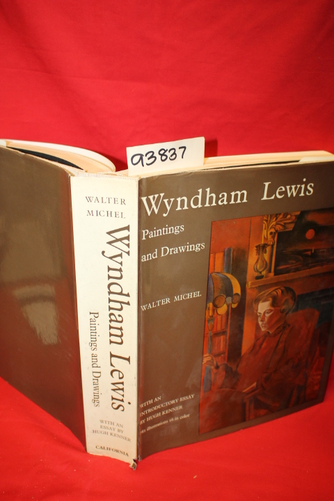 Michel, Walter: Wyndham Lewis: Paintings and Drawings
