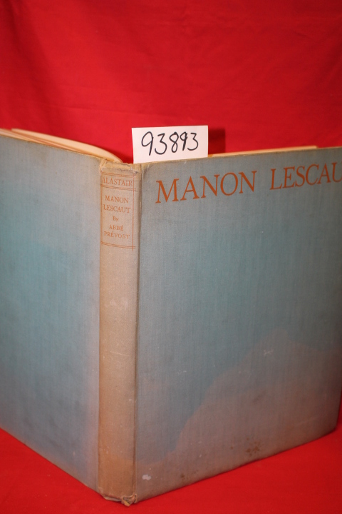 The Abbe Prevost; Moylan, D. C.: Manon Lescaut