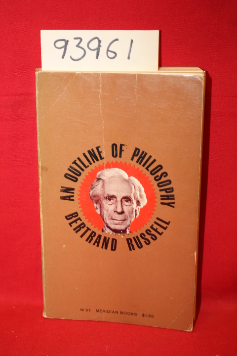 Russell, Bertrand: An Outline of Philosophy
