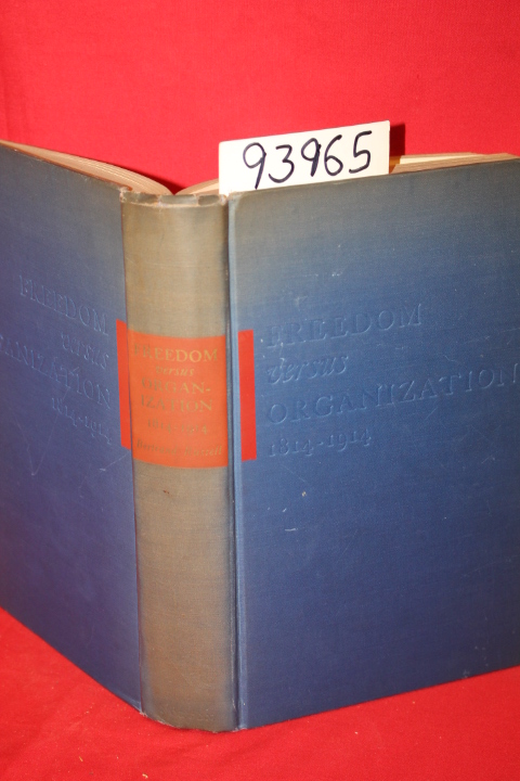 Russell, Bertrand: Freedom versus Organization 1814-1914