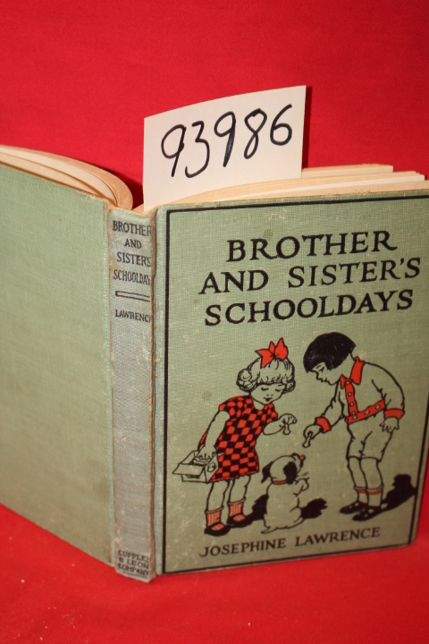 Lawrence, Josephine: Brother and Sister's Schooldays