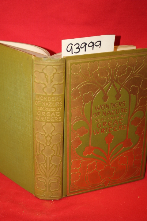 Singleton, Esther: Wonders of Nature: As Seen and Described by Famous Writers